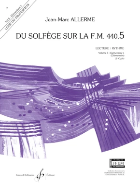 Du solfège sur la F. M. 440.5. Lecture et rythme Livre du professeur